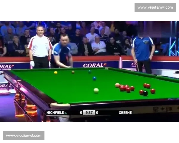 斯诺克精彩对决现场直播全程解析与精彩瞬间回顾